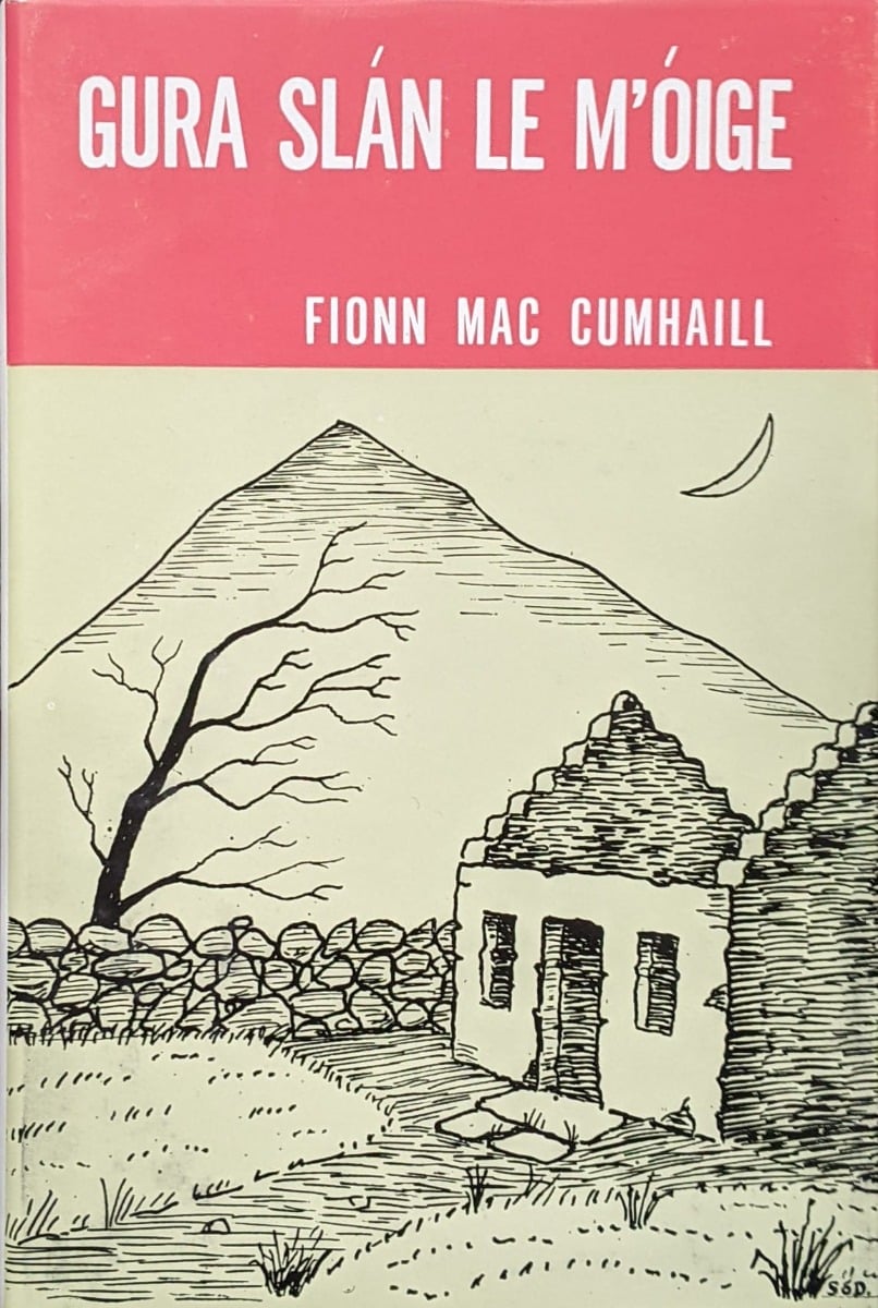 Gura Slán le m’Óige