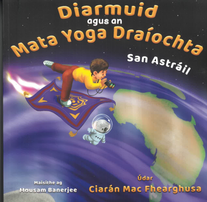 Diarmuid agus an Mata Yoga Draíochta San Astráil (Paca)