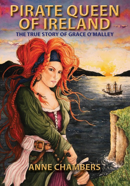 Pirate Queen of Ireland: The True Story of Grace O'Malley