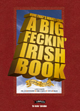 Now That's What I Call A Big Feckin' Irish Book