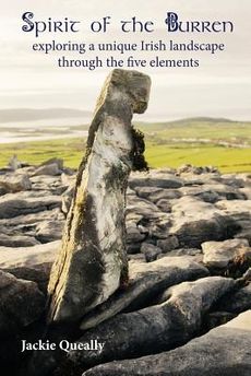 Spirit of the Burren: Exploring a Unique Irish Landscape Through the Five Elements