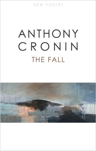 Anthony Cronin: The Fall (Poetry)