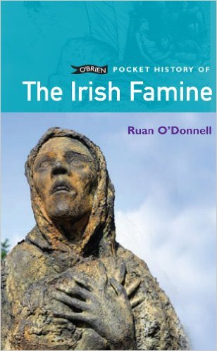 Pocket History of the Irish Famine 