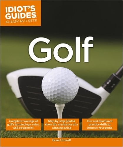Idiot's Guides: Golf