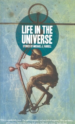 Michael J. Farrell : Life in the Universe (Short Stories)