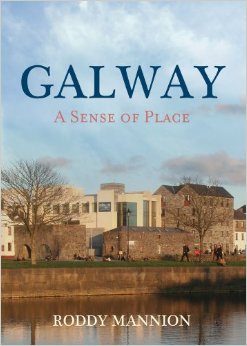 Galway A Sense of Place 