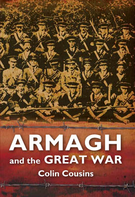 Armagh and the Great War (Hardback)