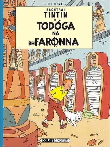 Eachtrai Tintin Todoga Na Bhfaronna