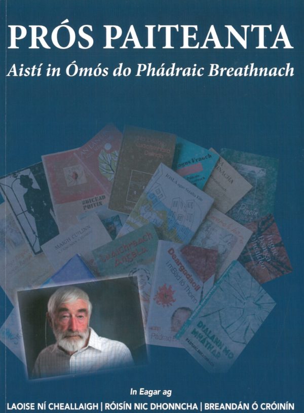 Prós Paiteanta – Aistí in Ómós do Phádraic Breathnach