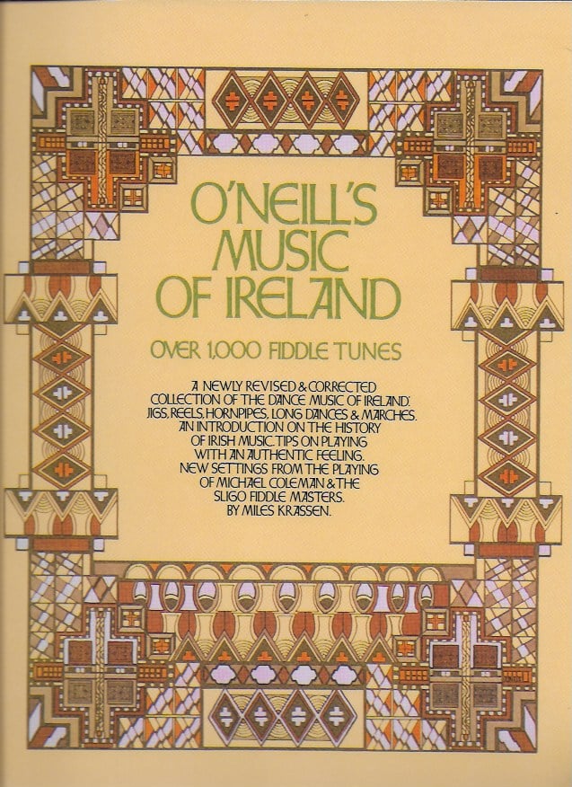 O'Neill's Music of Ireland : Over 1000 Fiddle Tunes