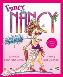 Fancy Nancy: Fancy Nancy