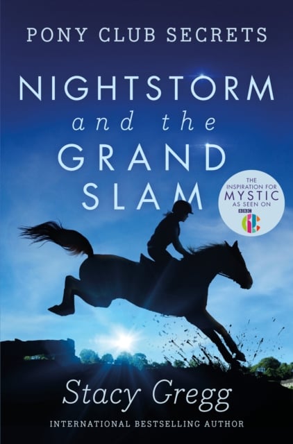 Stacy Gregg : Nightstorm and the Grand Slam (Pony Club Secrets Book 12)