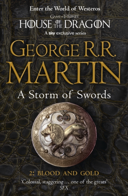 A Storm of Swords: Blood and Gold Part 2 (Song of Ice and Fire Book 3)