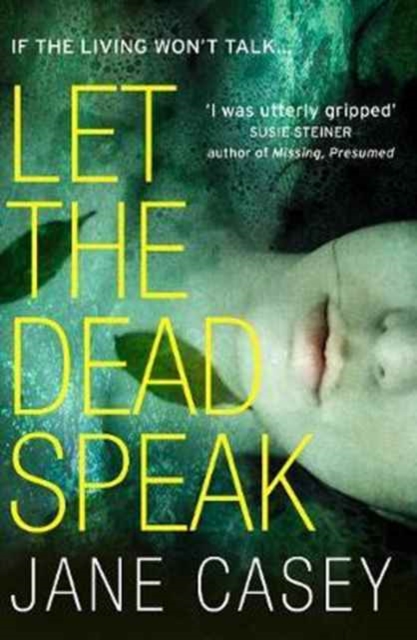 Let the Dead Speak (Maeve Kerrigan Series Book 7)