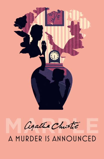 Agatha Christie  : A Murder is Announced (Miss Marple Series)