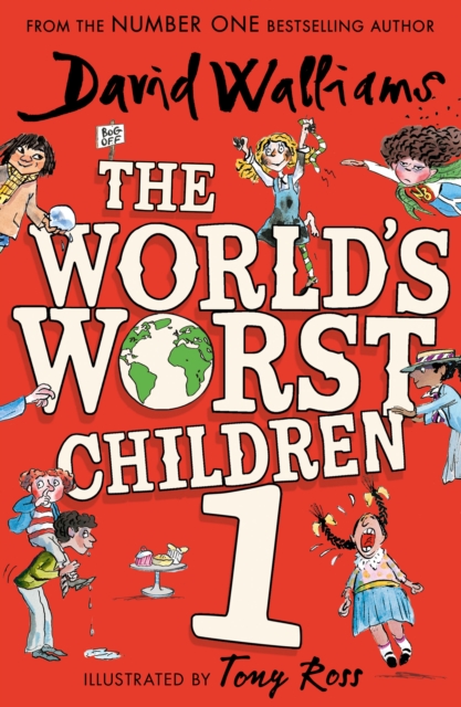 The World's Worst Children (Book 1)
