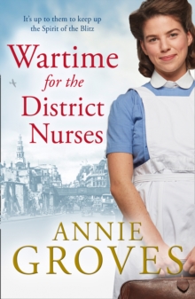Wartime for the District Nurses  (The District Nurse Book 2)