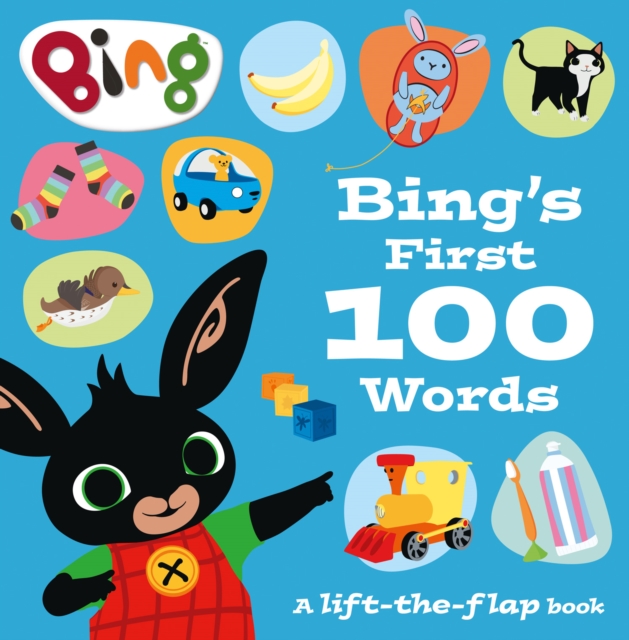 Bing's First 100 Words : A Lift-the-Flap Book