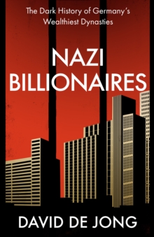 Nazi Billionaires (Hardback)