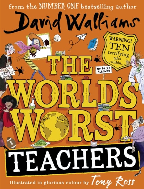 David Walliams : The World's Worst Teachers (Hardback)