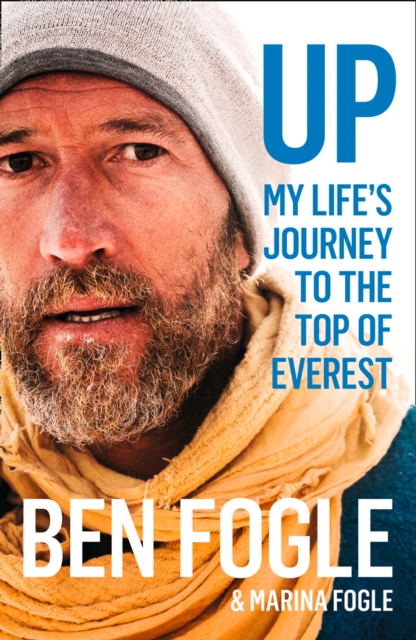 Up: My Life's Journey to the Top of Everest