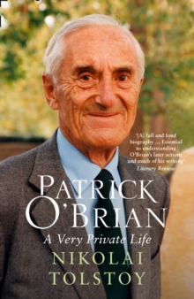 Patrick O'Brian : A Very Private Life