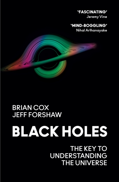 Black Holes : The Key to Understanding the Universe (Paperback)