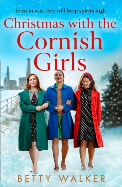 Christmas with the Cornish Girls (The Cornish Girls Book 2)