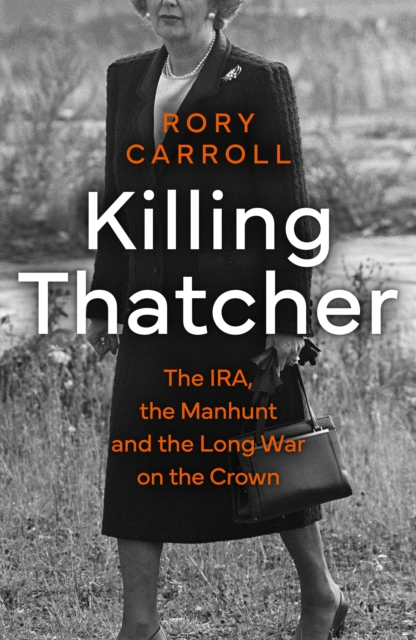 Killing Thatcher (Paperback)