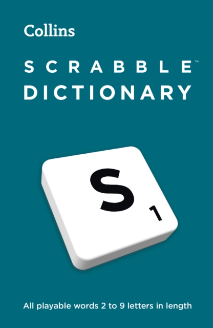 Collins Scrabble Dictionary : All Playable Words 2 - 9 Letters in Length (6th Edition)