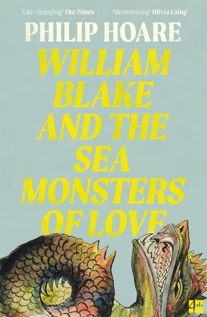 William Blake and The Sea Monsters of Love (Paperback)
