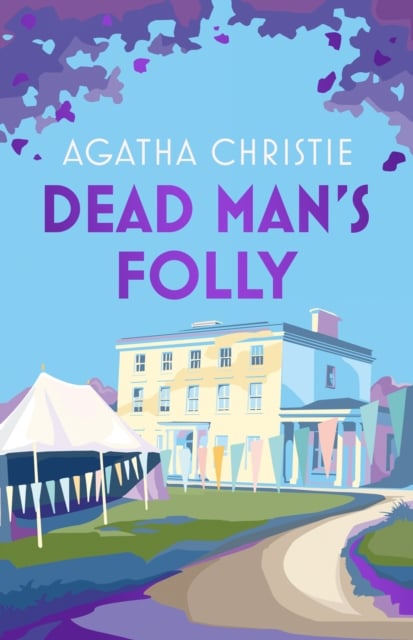 Agatha Christie : Dead Man’s Folly