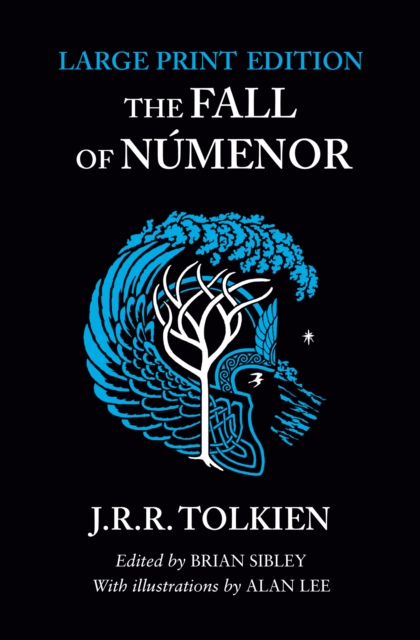 The Fall of Numenor : And Other Tales from the Second Age of Middle-Earth (Large Paperback)