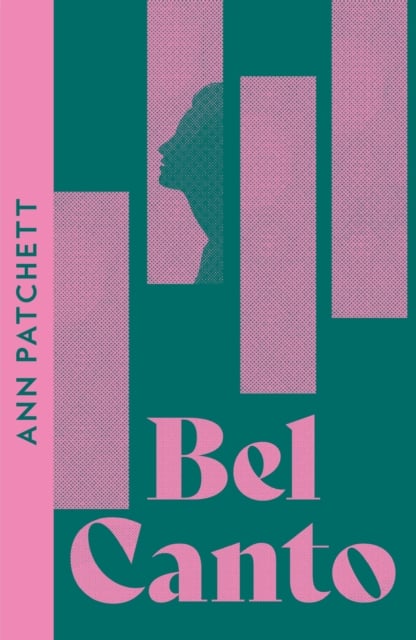 Ann Patchett : Bel Canto