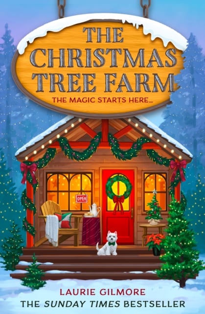 The Christmas Tree Farm (Dream Harbor Book 3)
