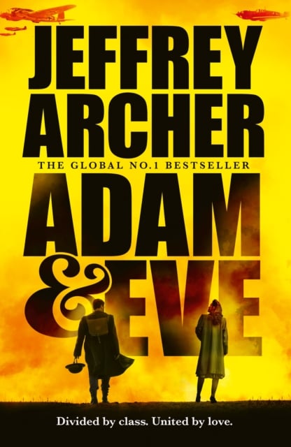 Jeffrey Archer : Adam and Eve (Hardback)