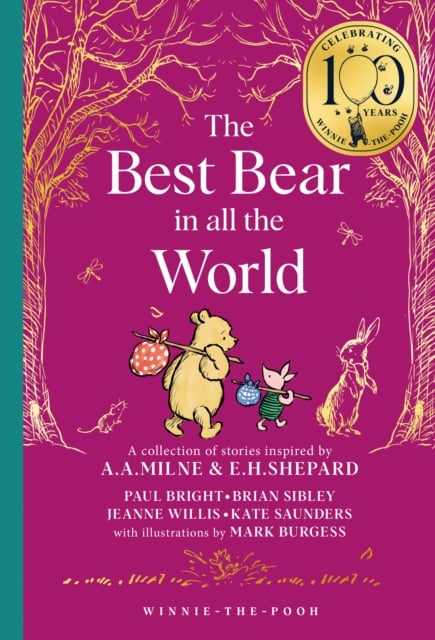 Winnie-the-Pooh : The Best Bear in all the World (Gift Hardback)