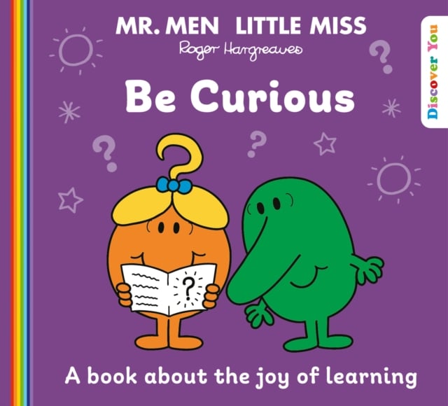 Mr. Men Little Miss: Be Curious (Discover You Series)