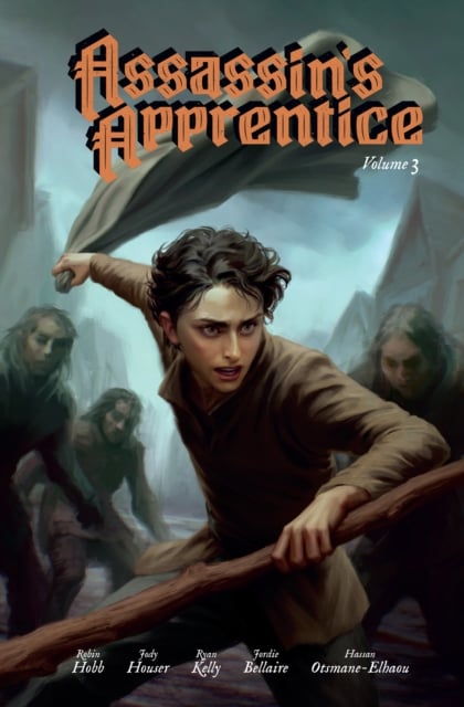 Assassin’s Apprentice Volume 3 : The Graphic Novel : Book 1