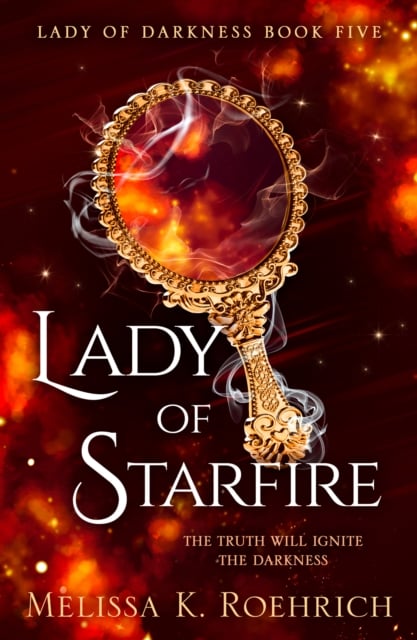 Lady of Starfire (Lady of Darkness Book 5)