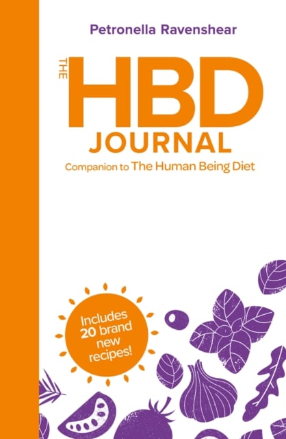 The HBD Journal : Companion to the Human Being Diet