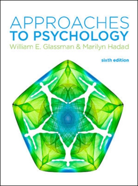 Approaches to Psychology (6th Edition)