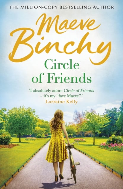 Maeve Binchy : Circle of Friends