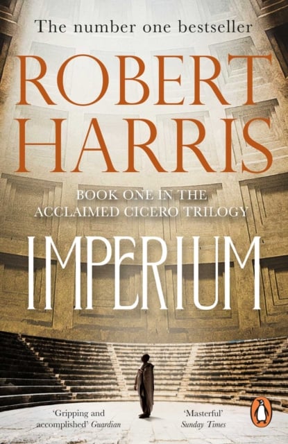 Robert Harris : Imperium (Cicero Trilogy 1)