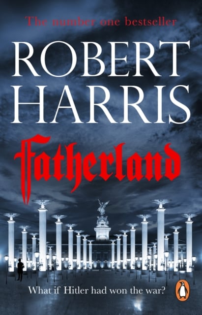 Robert Harris : Fatherland (Thriller)