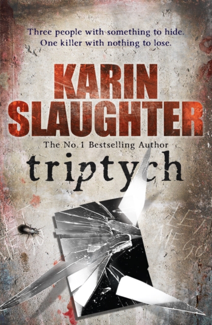 Triptych (Will Trent Thriller Book 1)