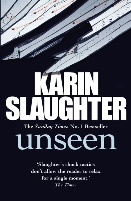Unseen (A Will Trent Thriller Book 7)