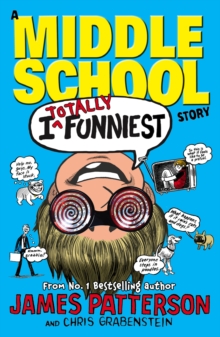 I Totally Funniest (I Funny Book 3)
