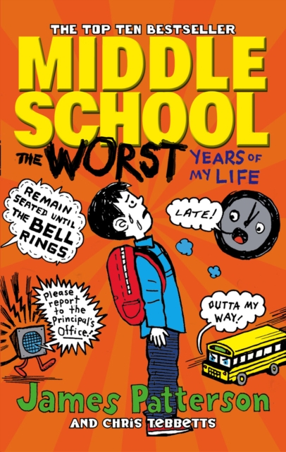 The Worst Years of My Life (Middle School Book 1)
