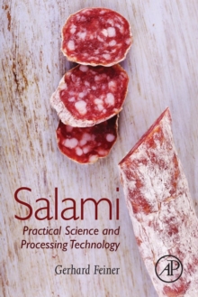 Salami : Practical Science and Processing Technology